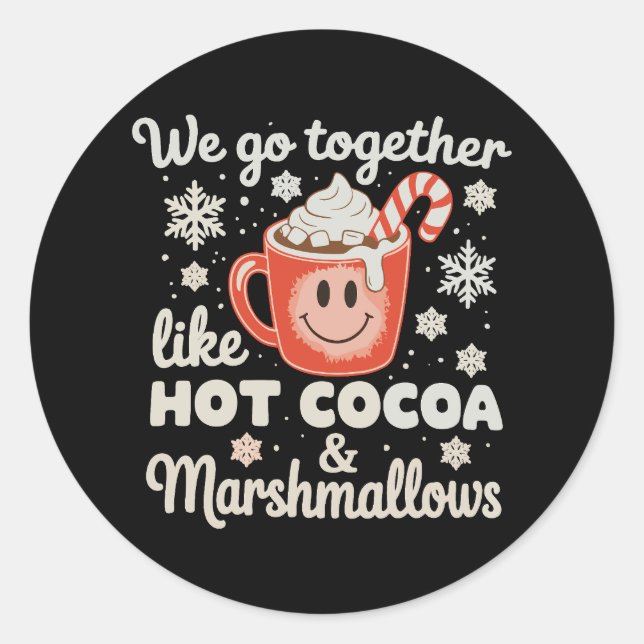 Adesivo Nós Combinamos Juntos Como Marshmallows de Cacau Q (Frente)