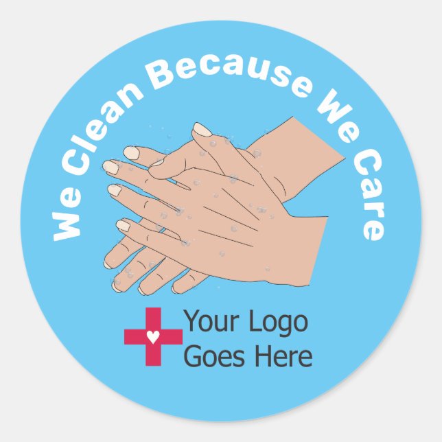 Adesivo Nós Limpamos Porque Nos Preocupamos (Frente)