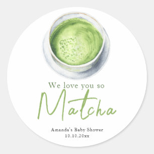 Adesivo Nós te amamos tanto Chá de Bebê Matcha