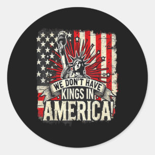 Adesivo Nós Temos Reis Na América Trump King Usa Engraçado