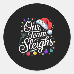 Adesivo Nossa Equipe Derruba Luzes de Natal Chapéu Vermelh