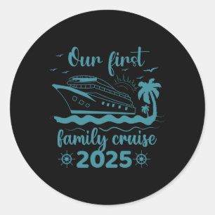 Adesivo Nossa Primeira Família Cruise 2025 Trip de Férias 