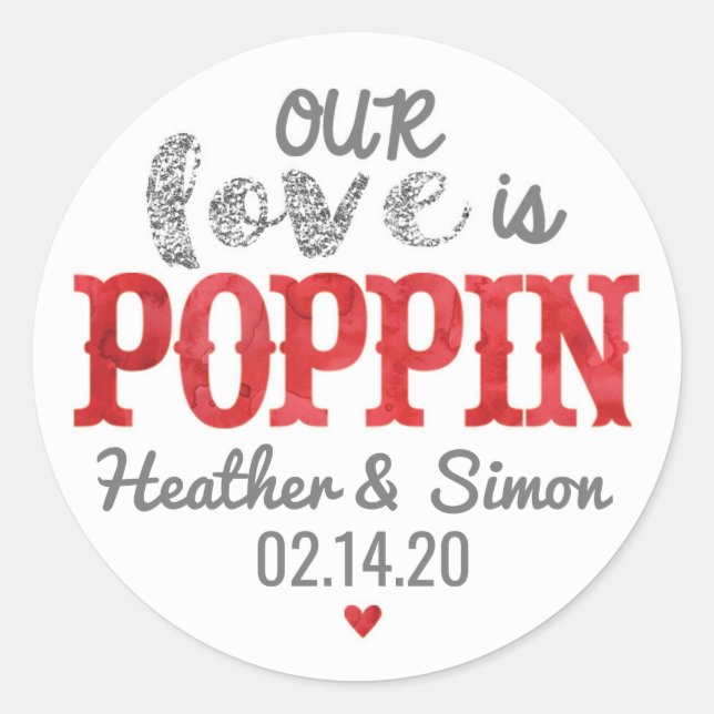 Adesivo Nosso amor é Poppin - Stickers Casados (Frente)