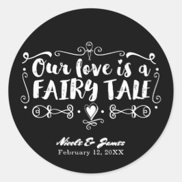 Adesivo NOSSO AMOR É UM CONTOS DE FADAS Favor de Casamento