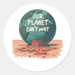 Adesivo Nosso Planeta Não Pode Esperar – Ação Climática