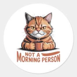 Adesivo Not A Morning Person Grumpy Orange Cat Funny Stick