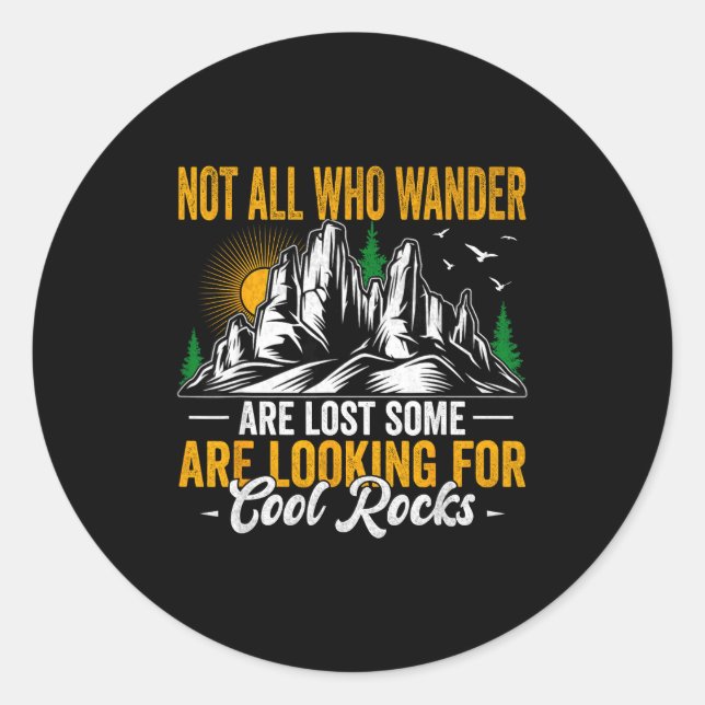 Adesivo Not All Who Wander Are Lost Funny Outdoor Hiking T (Frente)