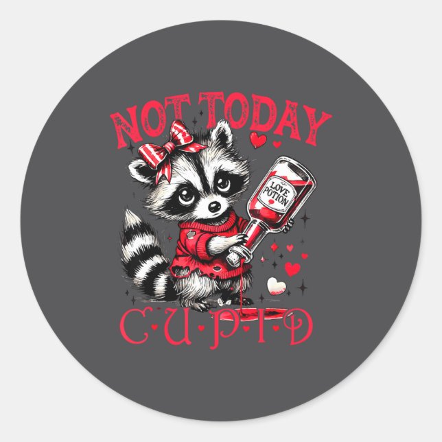 Adesivo Not Today Cud Funny Raccoon Valentines Day Cute Ki (Frente)