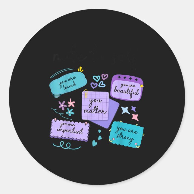 Adesivo Note To Self You Suicide Prevention Awareness  (Frente)