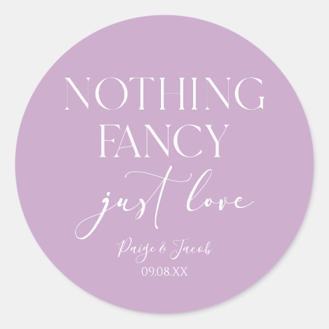 Adesivo Nothing Fancy Just Love Minimalist Casual Wedding (Frente)