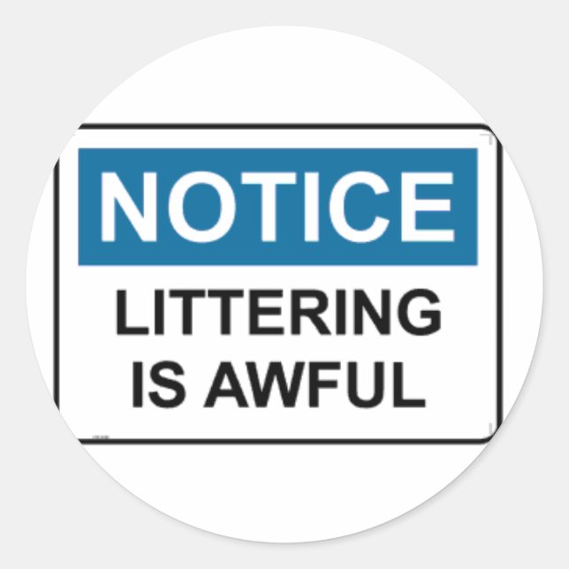 Adesivo NOTICE Littering É Terrível (Frente)