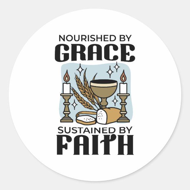 Adesivo Nourished by Grace, Sustained by Faith Design (Frente)