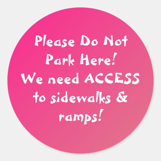 Adesivo NOVO! Não Estacione Aqui, VESTIDOS! (Frente)