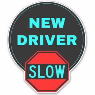 Adesivo Novo Sinal de Driver (Condução Segura Lentamente) 