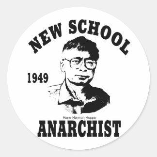 Adesivo Novos Anarquistas - Hans-Hermann Hoppe