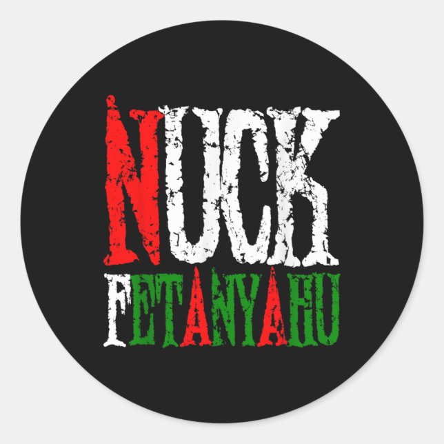 Adesivo Nuck Fetanyahu - Netanyahu, Clever Support Peace, (Frente)