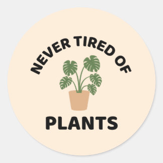 Adesivo Nunca cansado de plantas engraçadas