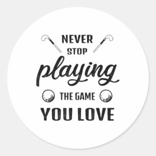 Adesivo Nunca Deixe de Jogar o Jogo que Você Ama Hóquei em