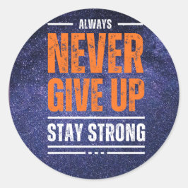 Adesivo Nunca Desistir: Edição Cósmica