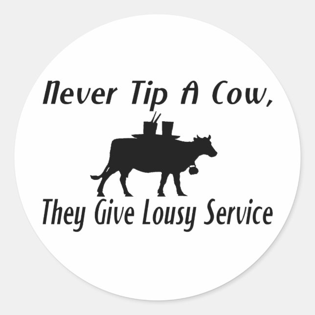 Adesivo Nunca Dica Uma Vaca (Frente)