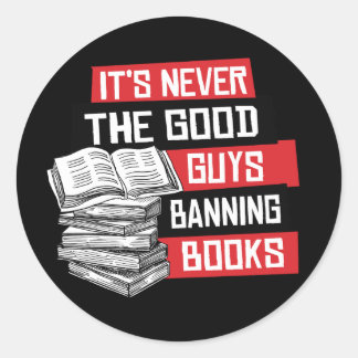 Adesivo Nunca é a boa cara proibindo livros
