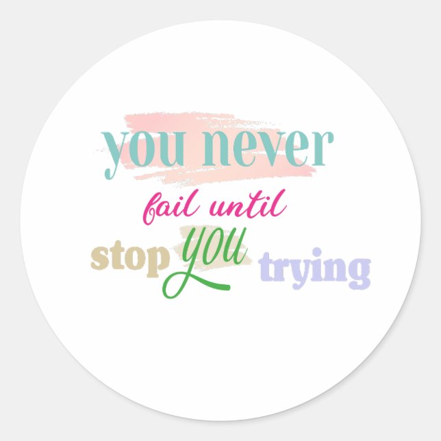 Adesivo nunca falhar até parar de tentar (Frente)