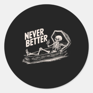 Adesivo Nunca Melhor Camiseta De Esqueleto Para Homens Mul