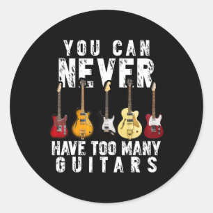 Adesivo Nunca Poderei Ter Muitos Guitarras De Música Engra