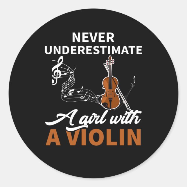 Adesivo Nunca Subestime Uma Garota Com Um Violino (Frente)