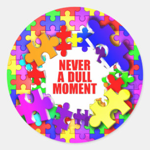 Adesivo Nunca um momento maçante