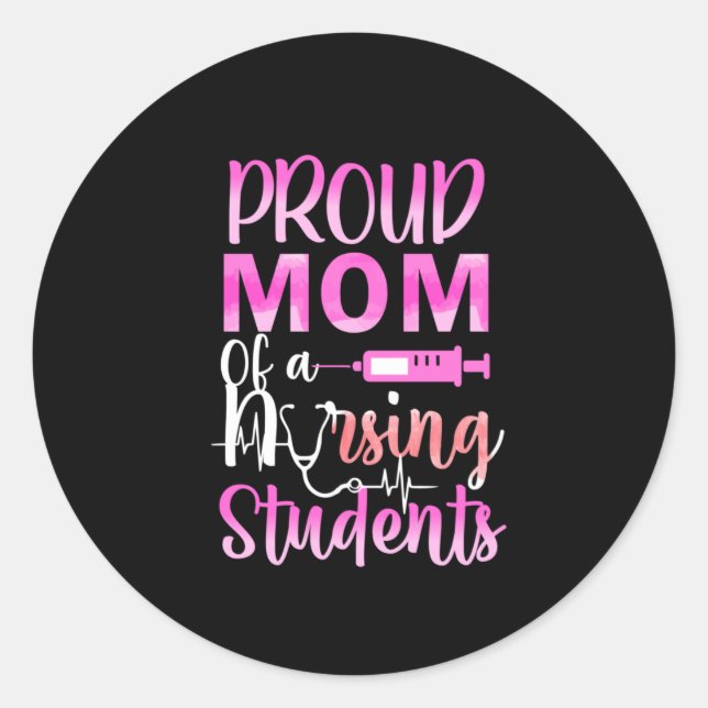 Adesivo Nurse Gift | Proud Mom Of A Nursing (Frente)