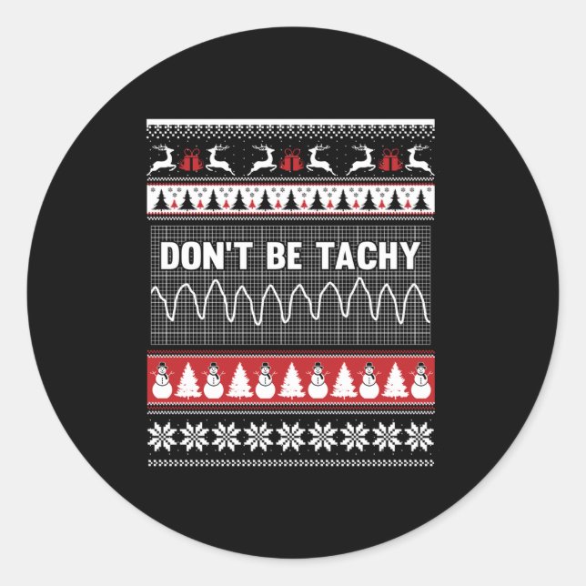 Adesivo Nurse Ugly Christmas Sweater - Don't Be Tachy Long (Frente)