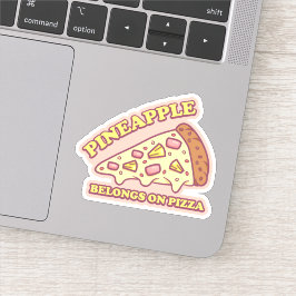 Adesivo O Abacaxi Pertence À Pizza - Pizza Pro Havaí
