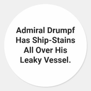 Adesivo O Almirante Drumpf's Ship-Stain Hankamer Artjunkha