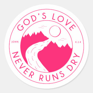 Adesivo O amor de Deus nunca corre seco John 4:14 Bíblia V