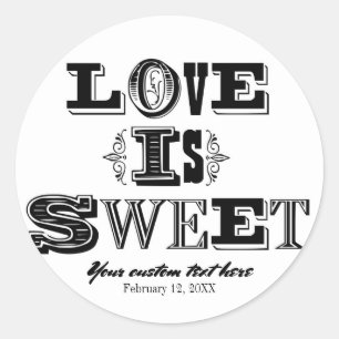 Adesivo O Amor é Doce Casamento Vintage Preto e Branco Per
