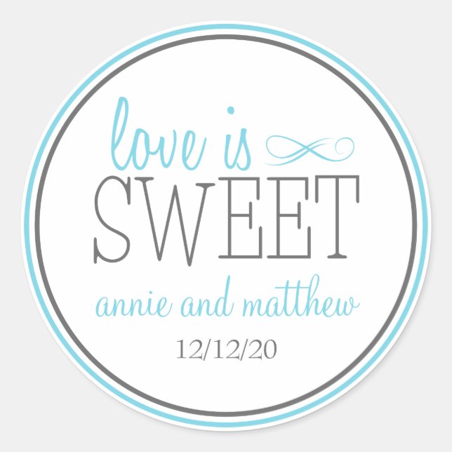 Adesivo O Amor é Rótulos Doces (Azul / Cinza) (Frente)