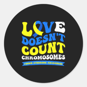 Adesivo O amor não conta cromossomos mundo síndrome de Dow
