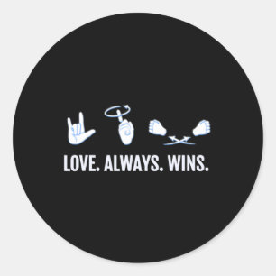 Adesivo O amor sempre ganha linguagem de sinais de consciê