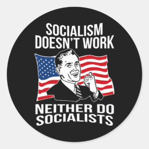 Adesivo O anti-socialismo não funciona Socialistas Capital