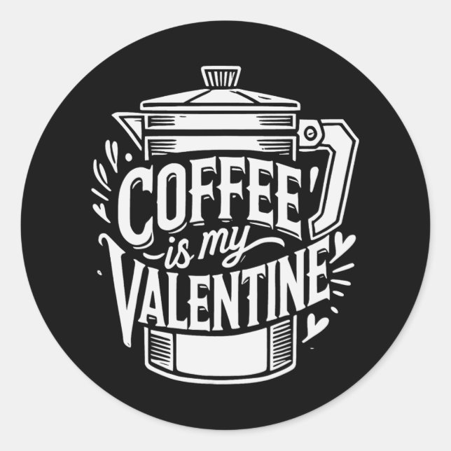 Adesivo O Café É Meu Namorado  (Frente)