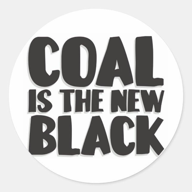 ADESIVO O CARVÃO É O NOVO PRETO (Frente)