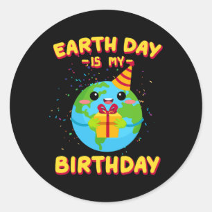 Adesivo O Dia da Terra é o meu aniversário