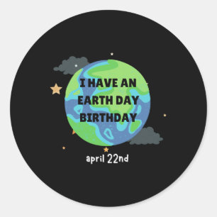 Adesivo O Dia da Terra é o meu aniversário Pro Environment