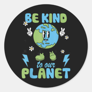 Adesivo O Dia Da Terra Seja Amável Para O Nosso Ambiente D
