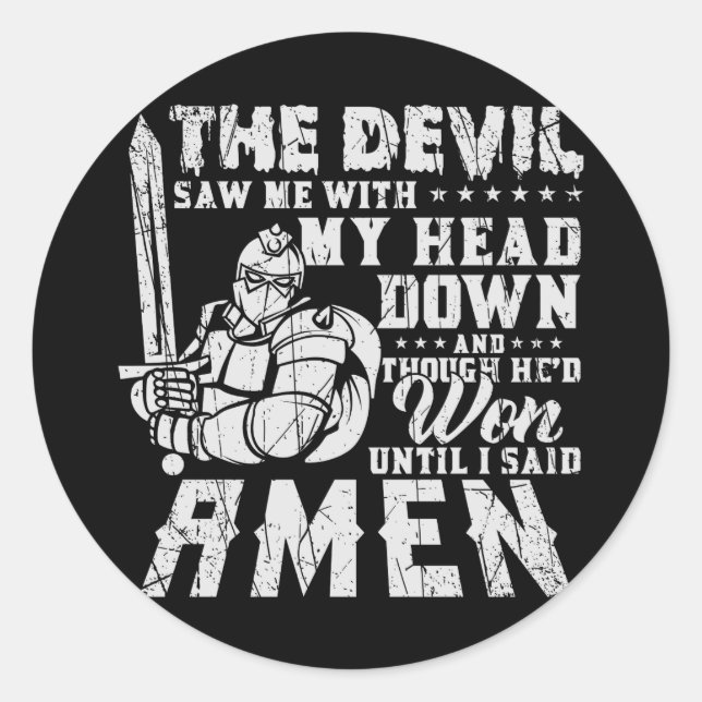 Adesivo O Diabo Viu-Me Com A Minha Cabeça Para Baixo Até E (Frente)