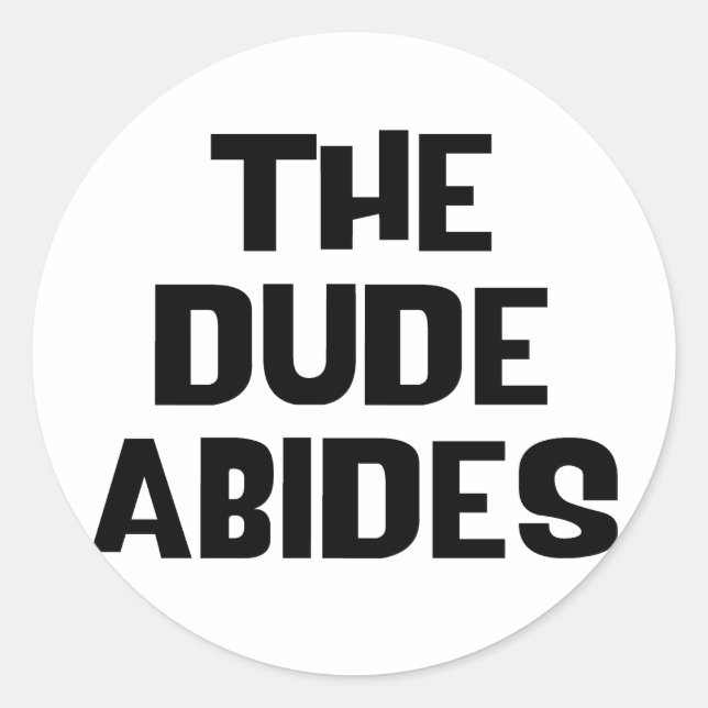 Adesivo O Dude Abides (Frente)