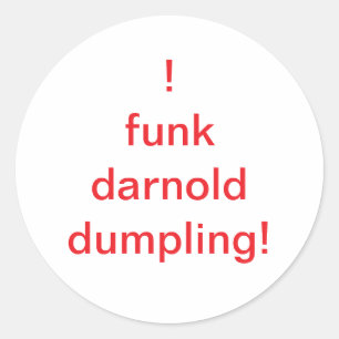 Adesivo O funk darnold idiota Hankamer Artjunkhaus