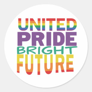 Adesivo "O Futuro Brilhante do Orgulho Unido."