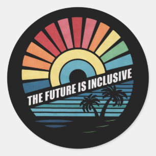 Adesivo O Futuro É Inclusivo Direitos LGBT Orgulho Gay 
